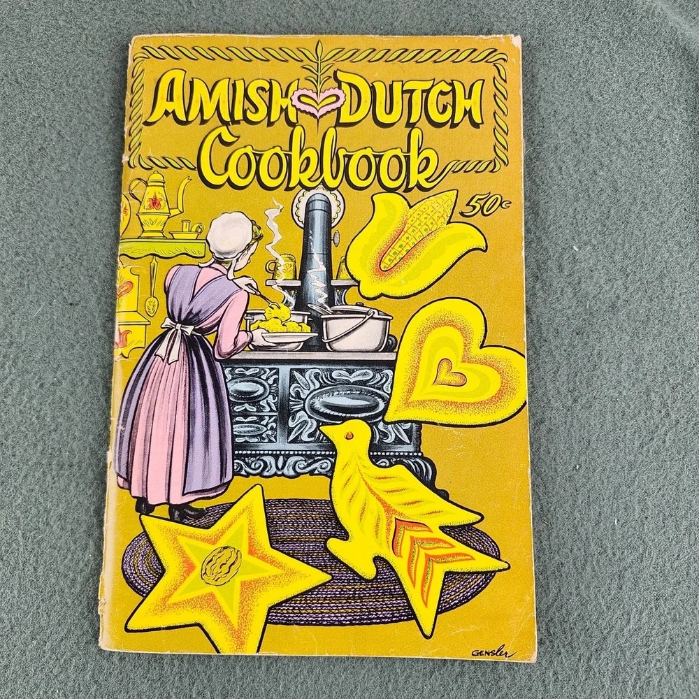 Amish Dutch Cookbook 1965 Vintage Including Great Recipes From The Area